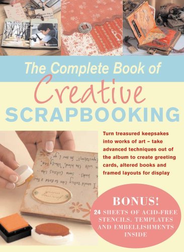 Stock image for The Complete Book of Creative Scrapbooking for sale by WorldofBooks