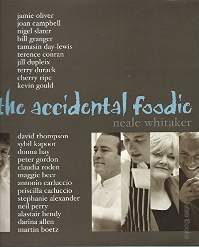 Stock image for The Accidental Foodie for sale by Antiquariaat Schot