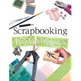 Stock image for Scrapbooking Techniques for sale by Book Express (NZ)