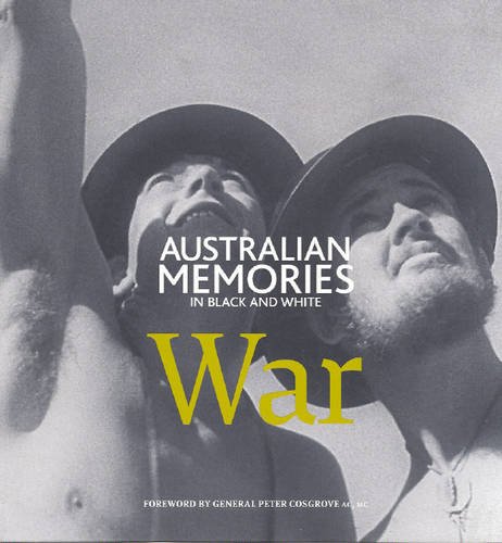 9781740456098: Australian Memories in Black and White: War