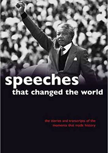 Imagen de archivo de Speeches That Changed the World a la venta por Caryota Book Exchange