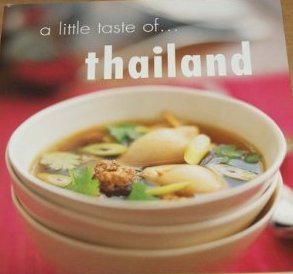 Imagen de archivo de A Little Taste of Thailand a la venta por AwesomeBooks