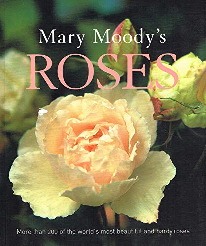 9781740458566: Mary Moody's Roses