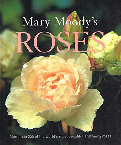 Stock image for Mary Moody's Roses for sale by WorldofBooks