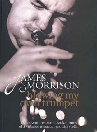 Stock image for blowing my own trumpet for sale by Syber's Books