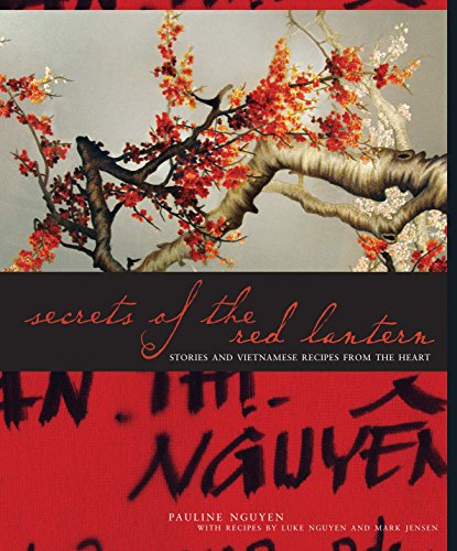 Beispielbild fr Secrets of the Red Lantern: Stories and Recipes from the Heart zum Verkauf von MusicMagpie