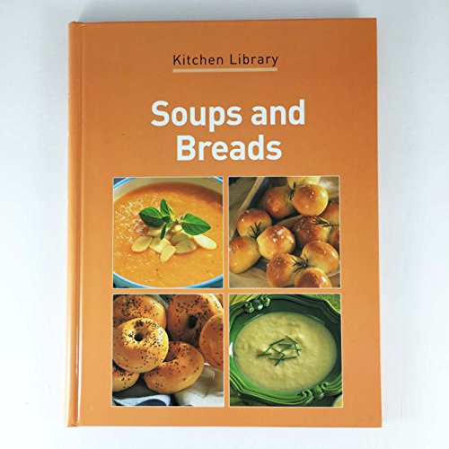 9781740459266: Kitchen Library - Soups and Breads