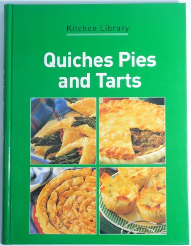 Beispielbild fr Quiches Pies and Tarts zum Verkauf von Wonder Book