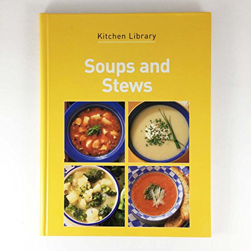 Beispielbild fr Soups and Stews zum Verkauf von Wonder Book