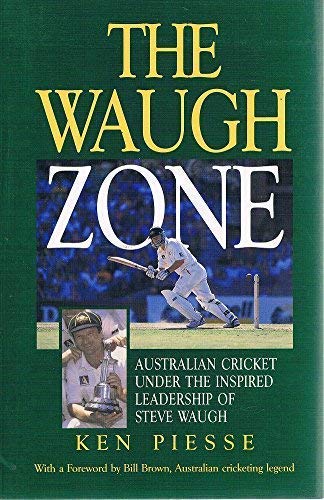Stock image for The Waugh Zone. Australian cricket under the inspired leadership of Steve Waugh for sale by MusicMagpie