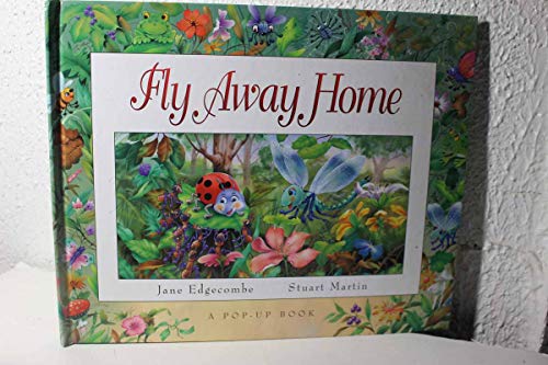 9781740471527: Fly Away Home (Pop-Up Books)