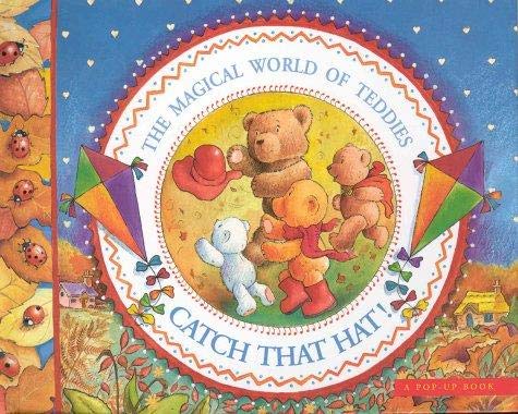 Beispielbild fr Catch That Hat! (Magical World of Teddies) zum Verkauf von WorldofBooks