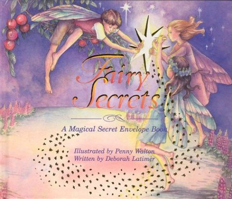 Stock image for Fairy Secrets: A Magical Secret Envelope Book for sale by ThriftBooks-Atlanta