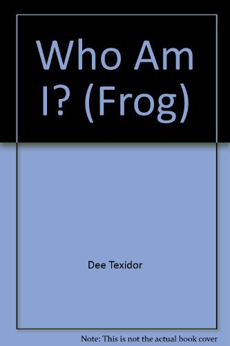 Stock image for Who Am I? (Frog) for sale by AwesomeBooks
