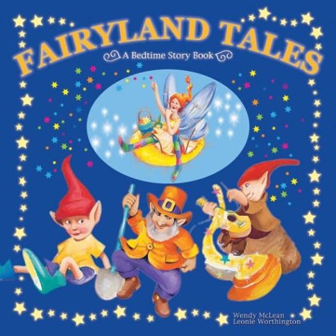 Beispielbild fr Fairyland Tales: A Bedtime Story Book (Padded Board Books) zum Verkauf von AwesomeBooks