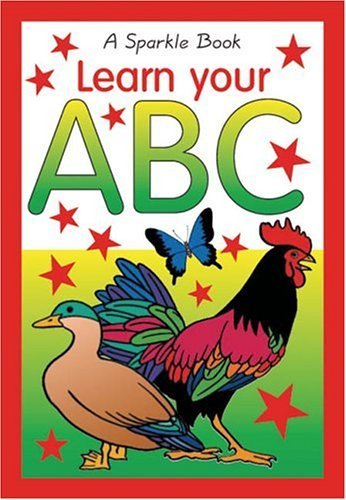 Stock image for Learn Your ABC (A Sparkle Book) for sale by Once Upon A Time Books