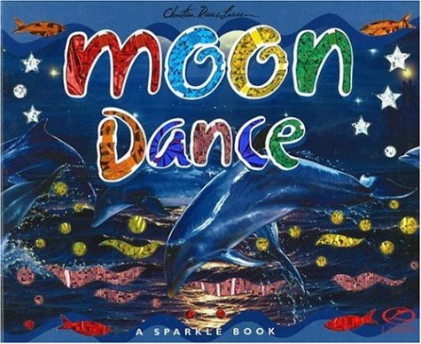 Stock image for Moon Dance for sale by Wonder Book