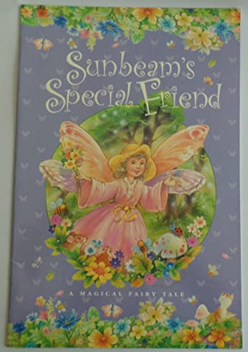 Sunbeam's Special Friend (9781740476157) by Gordon Volke
