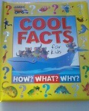 Beispielbild fr Cool Facts for Kids: How? What? Why? zum Verkauf von Better World Books