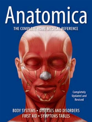 Beispielbild fr Anatomica: The Complete Home Medical Reference zum Verkauf von Books From California