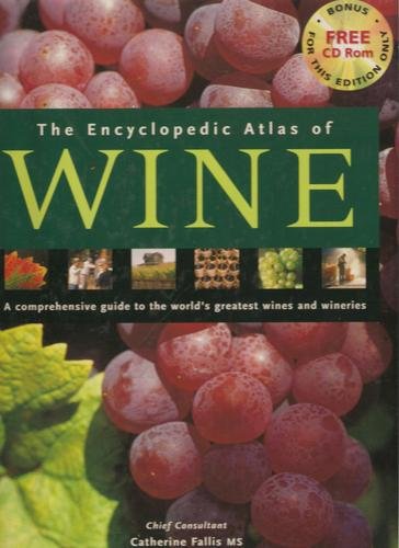 9781740480505: The Encyclopedic Atlas of Wine