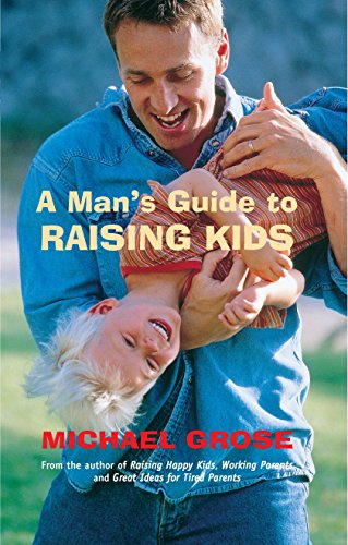 Stock image for A Man's Guide to Raising Kids for sale by Syber's Books