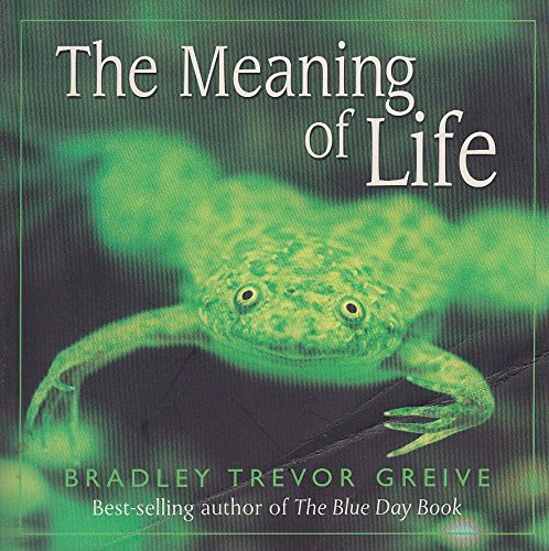 Imagen de archivo de The Meaning of Life a la venta por Once Upon A Time Books