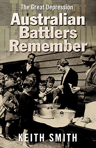 Stock image for The Great Depression Australian Battlers Remember for sale by Discover Books
