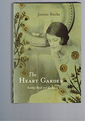 Stock image for The Heart Garden - Sunday Reed and Heide for sale by WorldofBooks