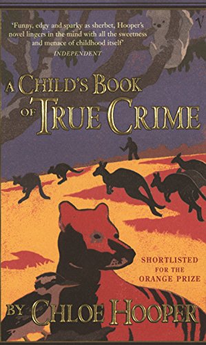 Beispielbild fr A Child's Book of True Crime zum Verkauf von medimops