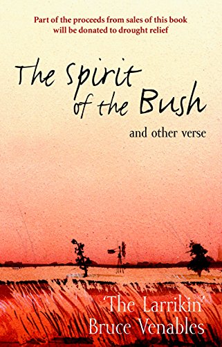 Stock image for The Spirit of the Bush for sale by Defunct Books