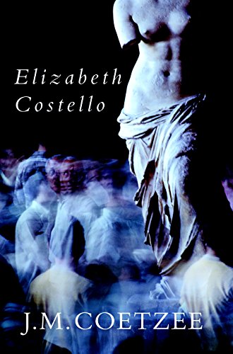 Elizabeth Costello - Eight Lessons