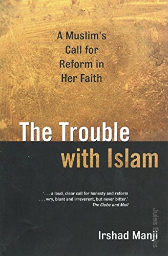 Beispielbild fr The Trouble with Islam: A Muslim's Call for Reform in Her Faith zum Verkauf von Syber's Books