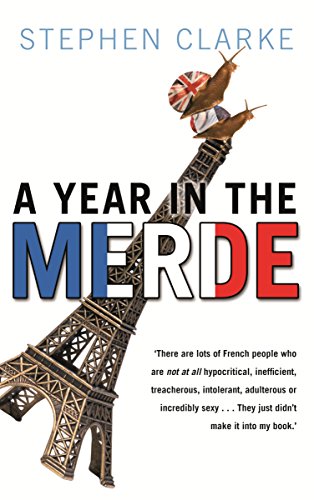 Stock image for a year in the merde for sale by WorldofBooks