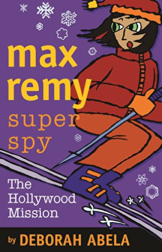 Stock image for The Hollywood Mission (Max Remy Super Spy) for sale by AwesomeBooks