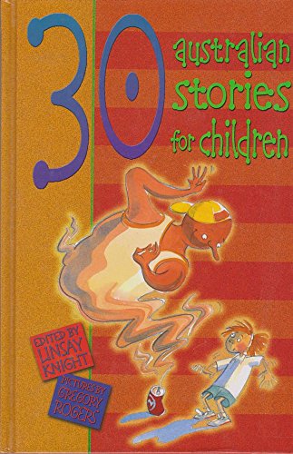 9781740519106: 30 Australian Stories For Children