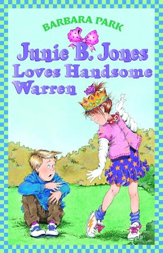9781740519151: Junie B. Jones Loves Handsome Warren