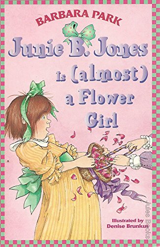 9781740519755: Junie B. Jones Is (Almost) a Flower Girl