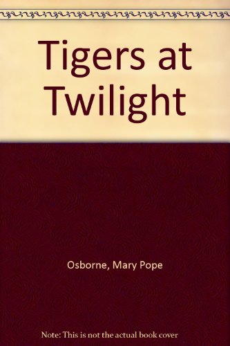 9781740519960: Tigers at Twilight