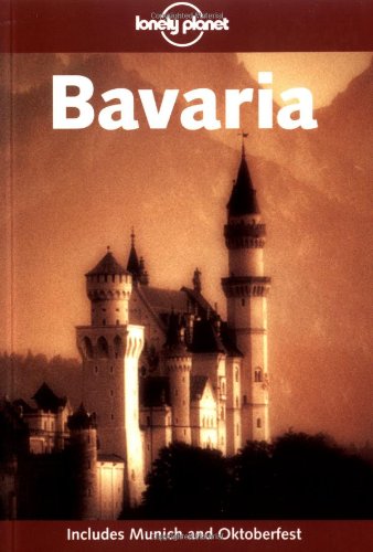 9781740590136: Bavaria (Lonely Planet)