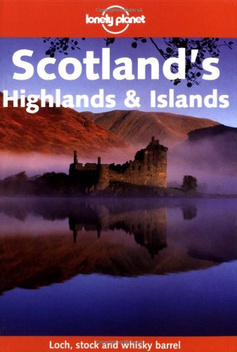 Beispielbild fr Lonely Planet Scotland's Highlands and Islands zum Verkauf von SecondSale
