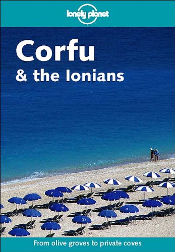 Stock image for Corfu and the Ionians (Lonely Planet Regional Guides) for sale by AwesomeBooks