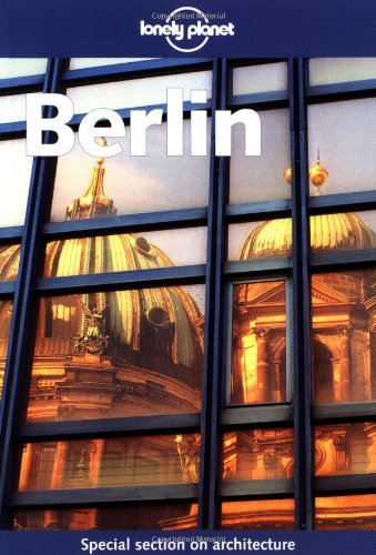 Stock image for Lonely Planet Berlin (Lonely Planet Berlin) for sale by Discover Books