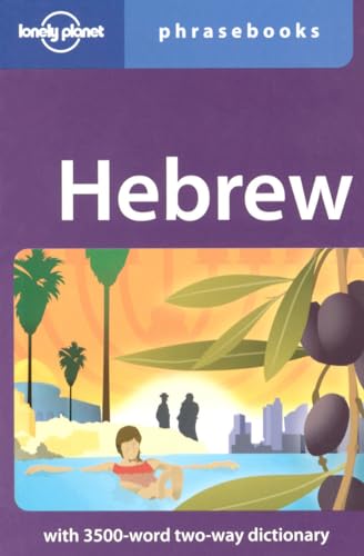 Beispielbild fr Hebrew: Lonely Planet Phrasebook (Hebrew Edition) zum Verkauf von Goodwill