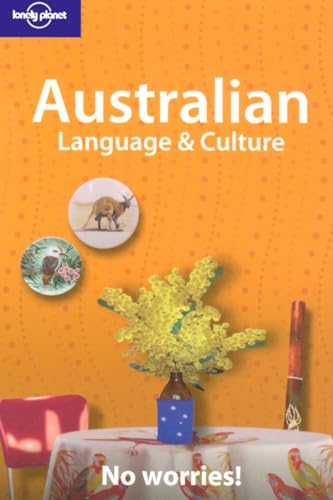 9781740590990: Australian language & culture. Ediz. inglese: No Worries! (Guide)