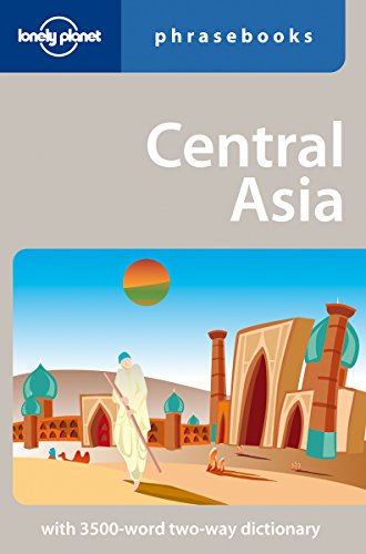 Beispielbild fr Lonely Planet Central Asia Phrasebook zum Verkauf von WorldofBooks