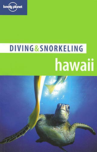 Beispielbild fr Lonely Planet Diving & Snorkeling Hawaii zum Verkauf von Wonder Book