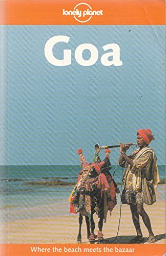 Stock image for Goa (Lonely Planet Travel Guides) for sale by AwesomeBooks