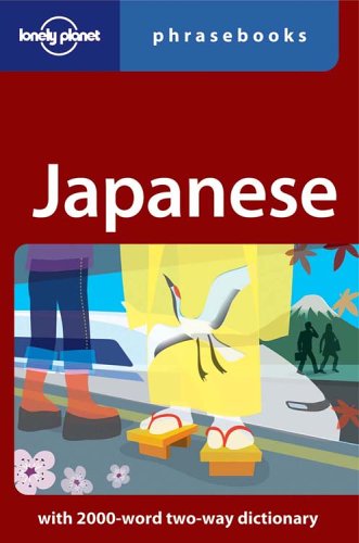 Beispielbild fr Japanese: Lonely Planet Phrasebook zum Verkauf von SecondSale