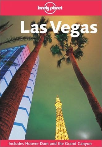 Beispielbild fr Lonely Planet Las Vegas zum Verkauf von Wonder Book